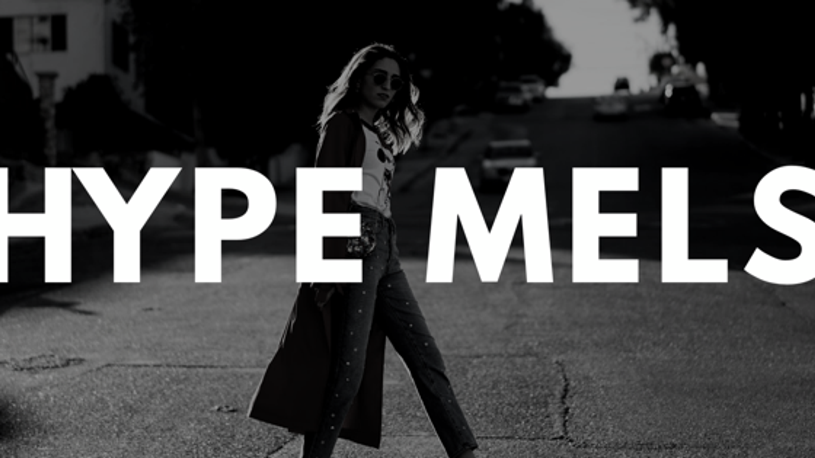 HYPE MELS